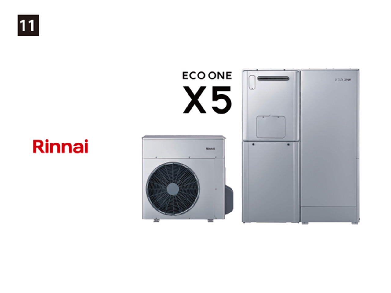 画像：Rinnai 11. ハイブリット給湯器